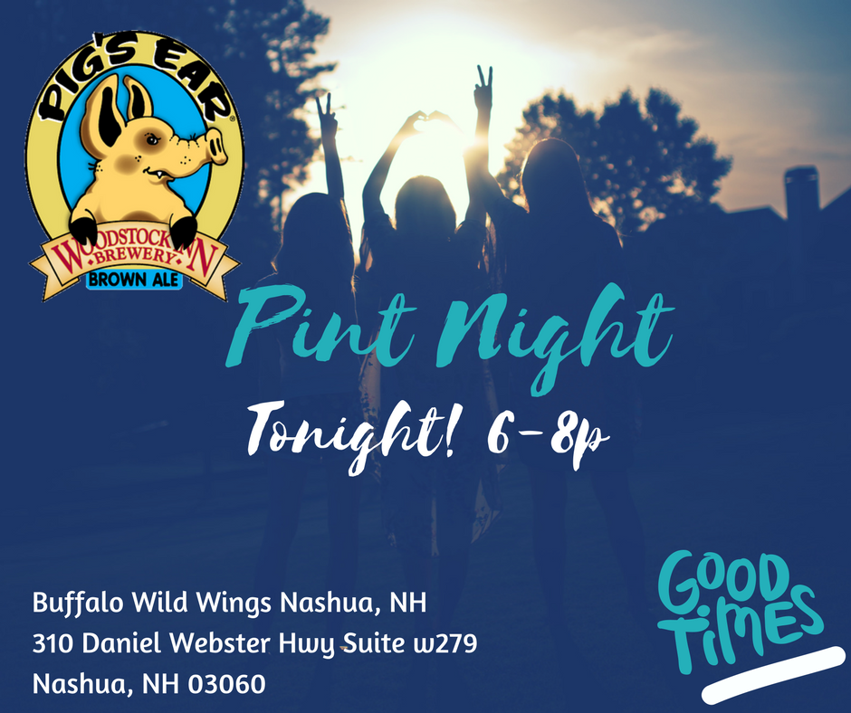 WoodstockBrew's tweet photo. Tonight @ Buffalo Wild Wings in Nashua #NH! #BWW #pintnight #digthepig #pigsear #nhbeer #nhcbw #nhcbw2017 https://t.co/YaQkyTn23f