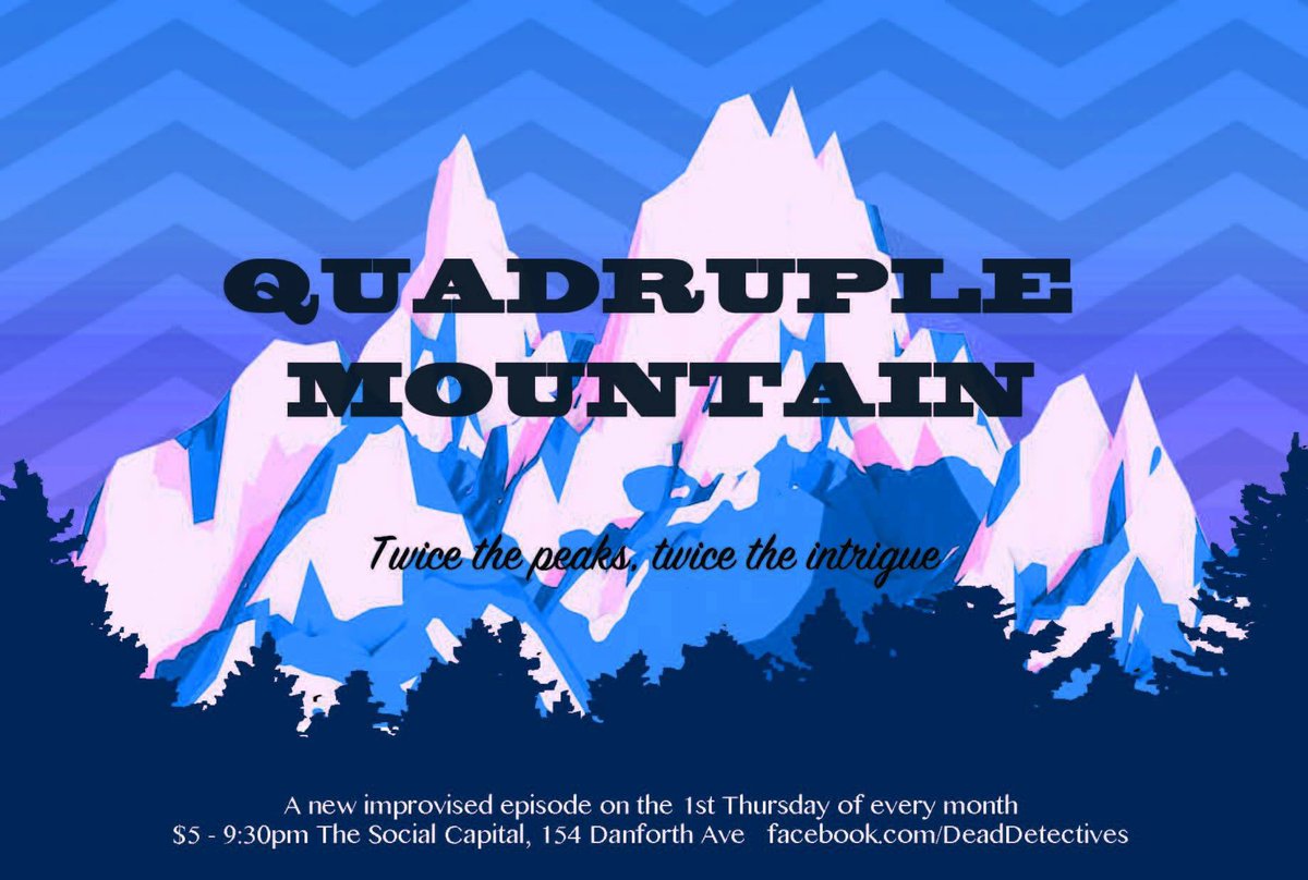DeadDetectives's tweet image. Our #TwinPeaks style improv show #QuadrupleMountain returns to @TheSoCap tonight! 9:30, $5 

#Toronto

facebook.com/events/1749652…