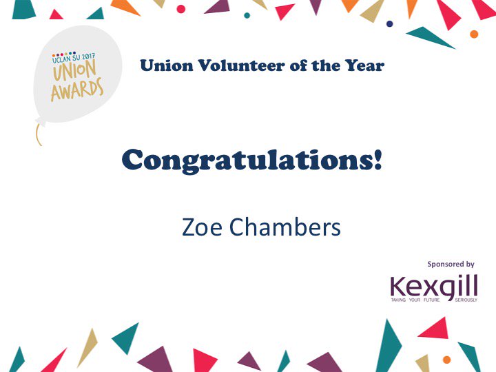 Union Volunteer of the Year Award goes to Zoe Chambers! Well done! #unionawards17