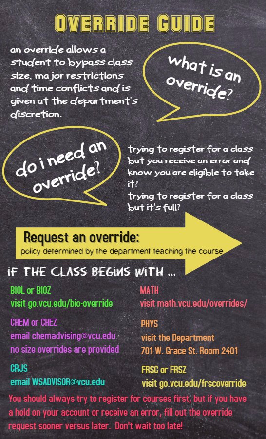 VCU4n6advise's tweet photo. Trying to register for a class and having a hard time? Check out the Override Guide #registerontime #graduateontime https://t.co/nyD2TwSxlL