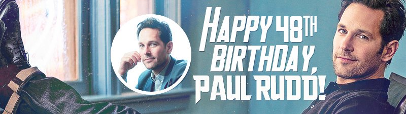 Site Update: Happy Birthday Paul Rudd! 