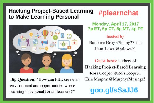 We're Hacking PBL &amp; PL in #plearnchat w <a href="/RossCoops31/">Ross Cooper</a> &amp; <a href="/MurphysMusings5/">Erin Murphy, Ed.D.</a> Mon 4-17- 4pm PT, 7pm ET, 6pm CT goo.gl/sSaJJ6 #aussieED