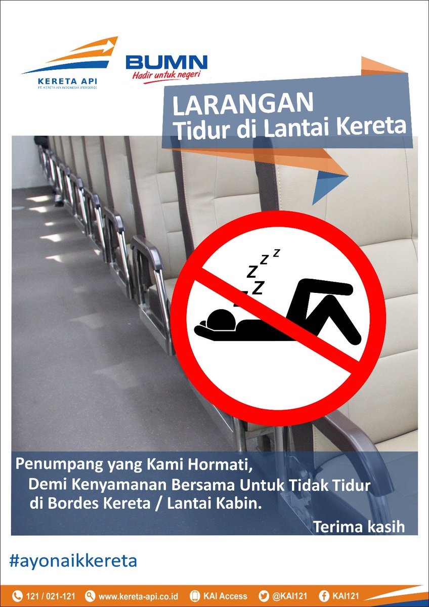 KAI121's tweet photo. #SahabatKAI, demi keselamatan dan kenyamanan bersama, kami himbau tidak tidur di lantai kabin kereta #AyoNaikKereta https://t.co/FJGWJ6QVne