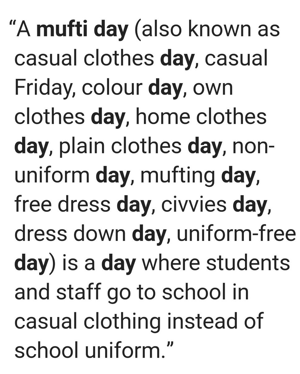 It's a 'mufti dress day' - wear your own clothes. Interesting definition It's a 'mufti dress day' - wear your own clothes. Interesting definition