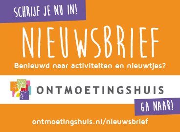 Altijd op de hoogte zijn van activiteiten, workshops en evenementen van het #Ontmoetingshuis? Schrijf je in via: ontmoetingshuis.nl/nieuwsbrief.