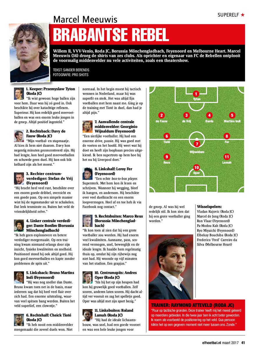 <a href="/FCdeRebellen/">FCdeRebellen</a> In de nieuwe ELF Voetbal is de Superelf te lezen van Brabantse rebel Marcel Meeuwis. Met spelers Feyenoord, Roda en Gladbach.