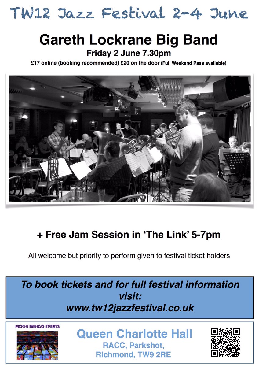 TW12JazzF's tweet photo. 8wks tonight @RACC_College festival kicks off with #JamSession the #GarethLockraneBigBand 17 top london musicians! #Richmond #parkshot https://t.co/bl10djq572