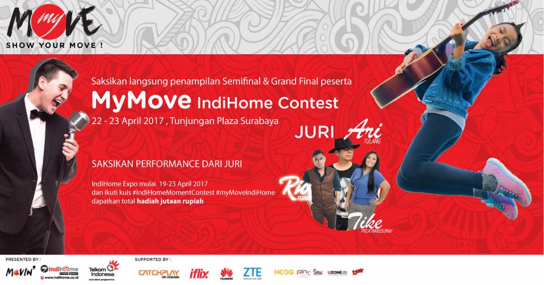 Saksikan langsung penampilan Semifinal &amp; Grand Final peserta #MyMoveIndiHome Contest kota Surabaya &amp; ikuti kuis #IndiHomeMomentContest