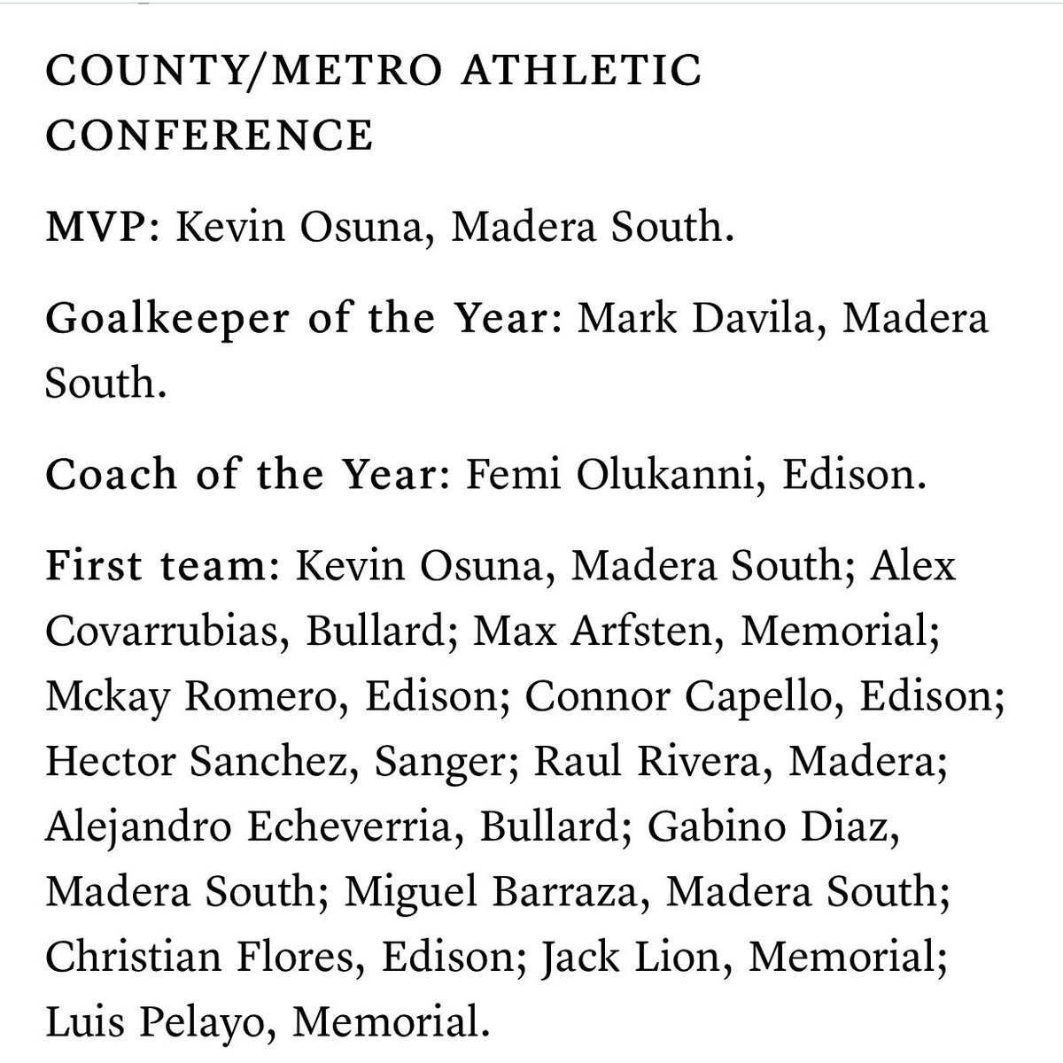 S/O to our our <a href="/CountyMetroAC/">CMAC</a>  MVP @Kevinosuna361 &amp; GK of the year <a href="/markdee26/">Mark Davila</a> along with 1st teamers @bofofreestyle_  &amp; Gabino Diaz