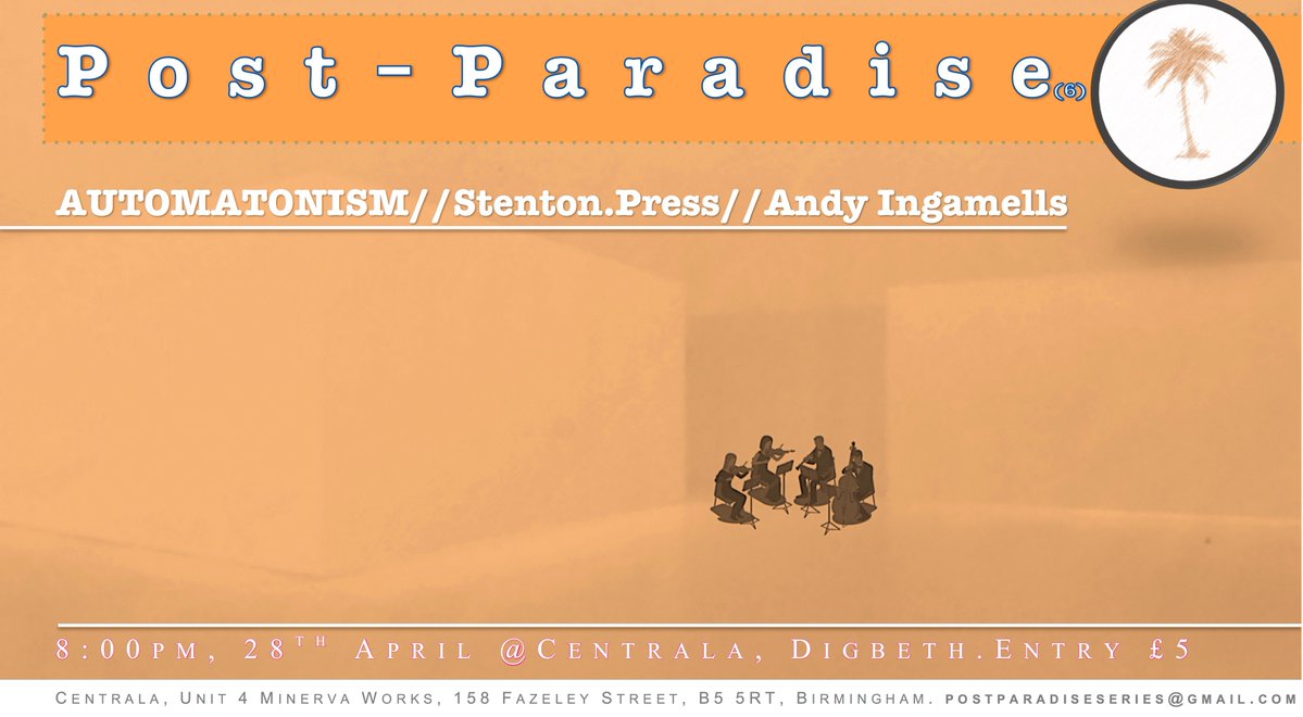 patrickel94's tweet photo. The countdown begins! Less than a week until @PostParadiseMus 6 @Centrala_space featuring @andyingamells and @stentondotpress #PostParadise https://t.co/KlDlWuh0vw