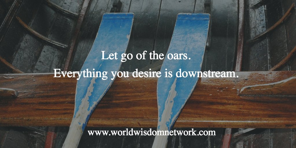 WorldWisdomNtwk's tweet photo. Go with the flow #wisdom https://t.co/lhGNytgjVA