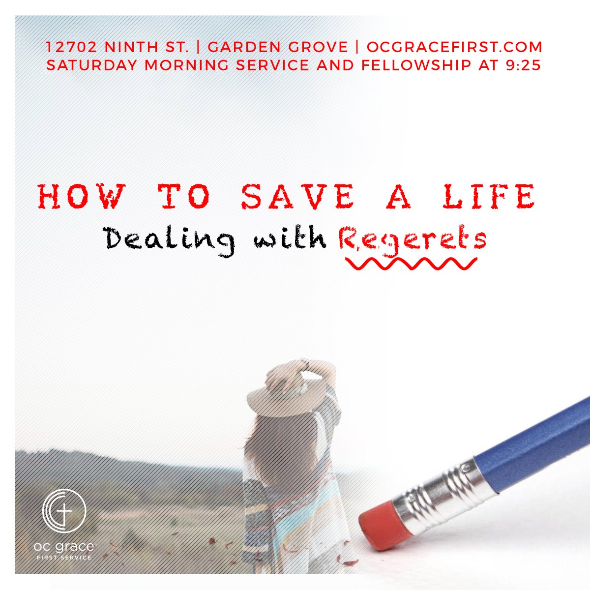 OCGraceChurch's tweet photo. Join us tomorrow for awesome music and to learn “How to Save a Life”-Learning how to deal with regret. #ocgracefirst https://t.co/XOzpaB6YlE