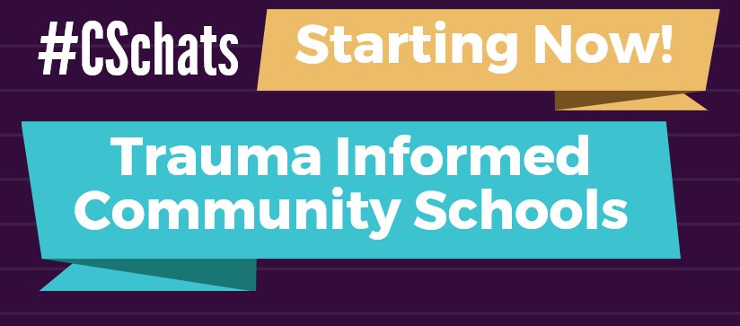 #CSchats Trauma Informed Community Schools with <a href="/PartnerwithLAEP/">Los Angeles Education Partnership (LAEP)</a> is starting now!