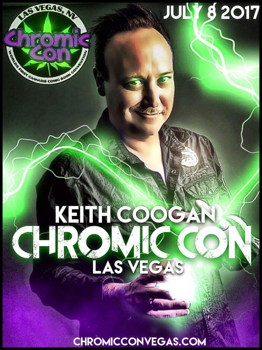 GreenIncPromos's tweet photo. Tomorrow may be 420, but July 8th belongs to @keithcoogan and #ChromicCon. Get there! https://t.co/0svvKrSYTP 😎👍 #conlife https://t.co/jOn7MPl8K1