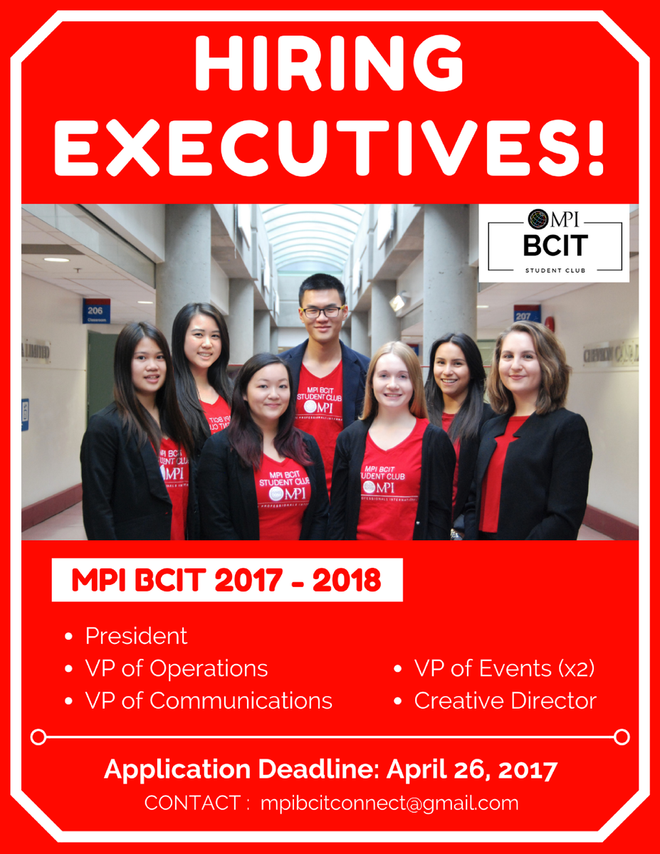 MPIBCIT's tweet photo. MPI BCIT is hiring new Executive positions for the 2017-2018 school year! Forms at: https://t.co/WvPQ9vIneZ . Get involved! https://t.co/7FUIYqKPn5