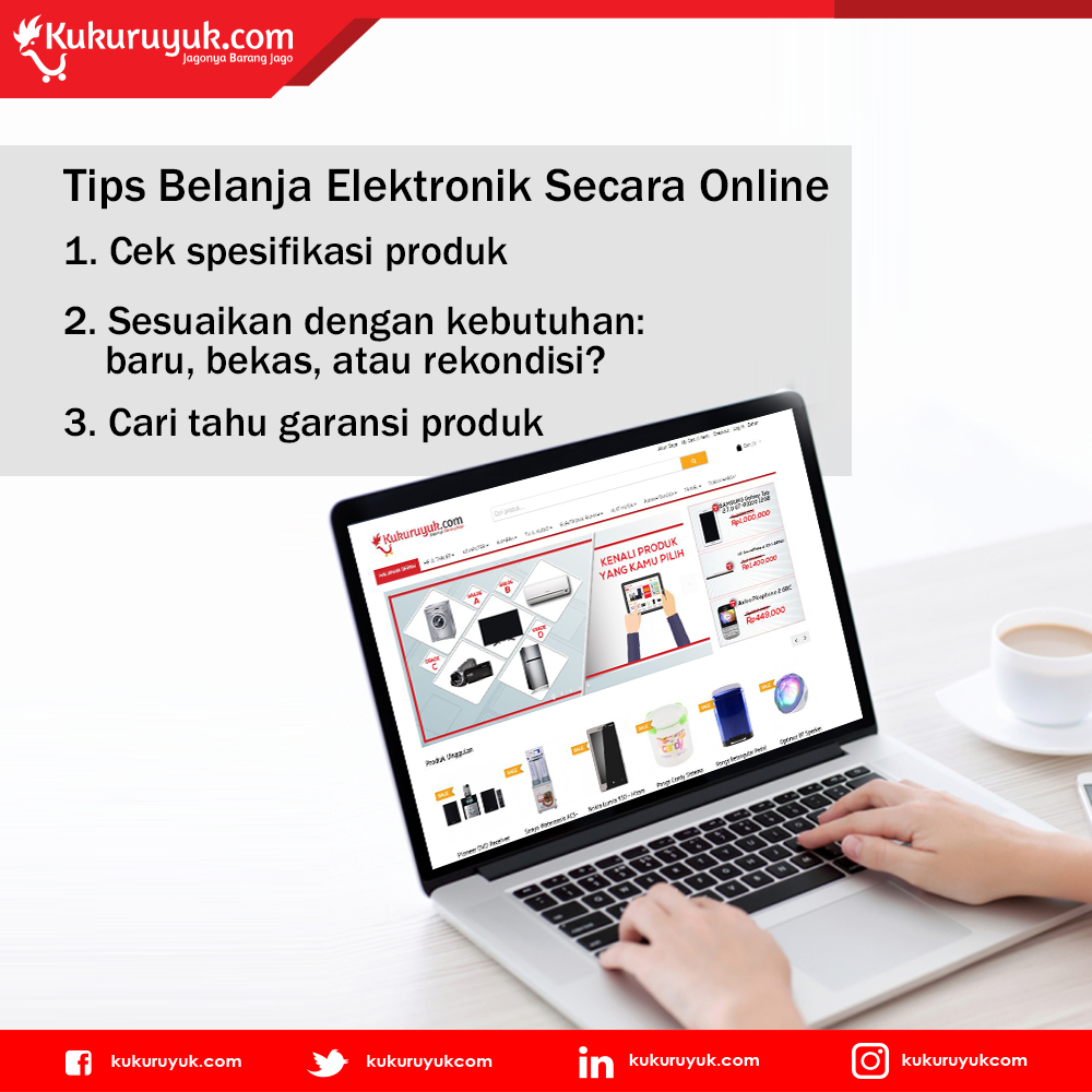 KukuruyukCom's tweet photo. Bingung belanja produk elektronik secara online? Simak 3 tips sederhana berikut ini, Kuku Mania! :) #KukuTips https://t.co/fezbmA9SBM