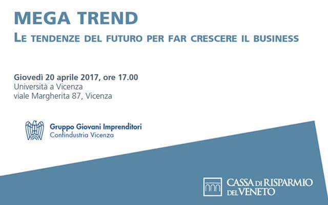 #MegaTrend: questa sera a #Vicenza l'incontro sulle tendenze del #futuro per far crescere il #business industriavicentina.it/idv.nsf/codici…
