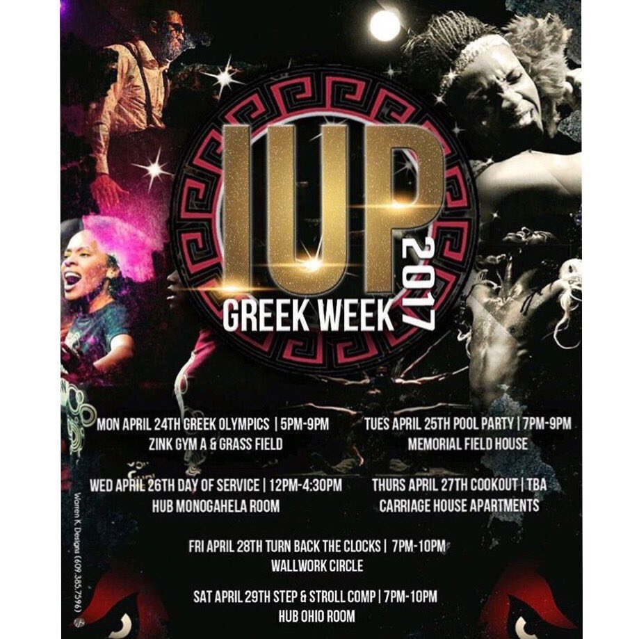 IUPNPHC's tweet photo. #IUP ITS THAT TIME OF YEAR! GREEK WEEK 2017! Don't forget to buy your tickets for the Step show through Eventbrite! https://t.co/bVfpHio0Xr