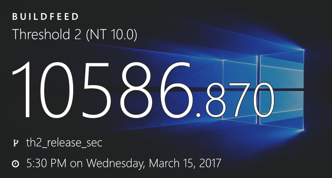buildfeed's tweet image. 10.0.10586.870 (th2_release_sec.170315-1730) bld.pm/2o6xTnV #Threshold2 #windows
