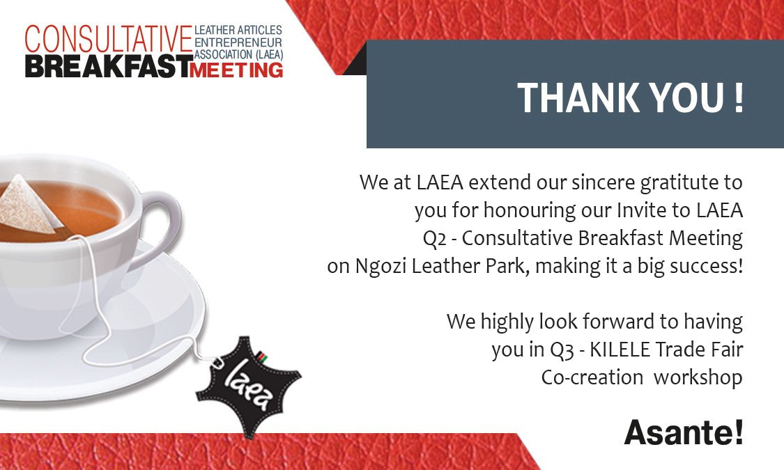 LAEA_KE's tweet photo. LAEA Consultative Breakfast Meeting on SMEs readiness to exploit opportunities at the Ngozi Leather Park. #LCBM #LeatherPark #LAEA https://t.co/kNjV2RoEXg