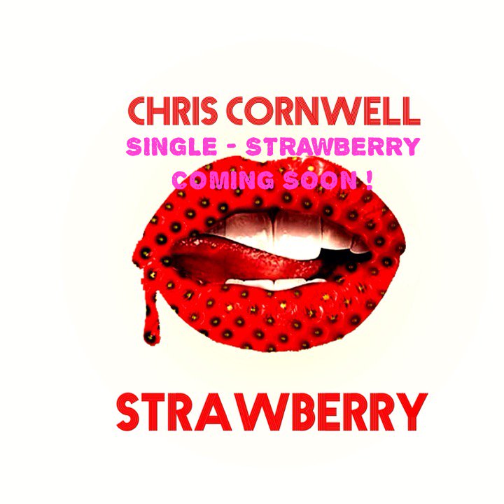 NEW SINGLE - STRAWBERRY 
... COMING in MAY -
Chris Cornwell #music #charlotte #atlanta #newyork #losangeles #dj   
chriscornwellmusic.com