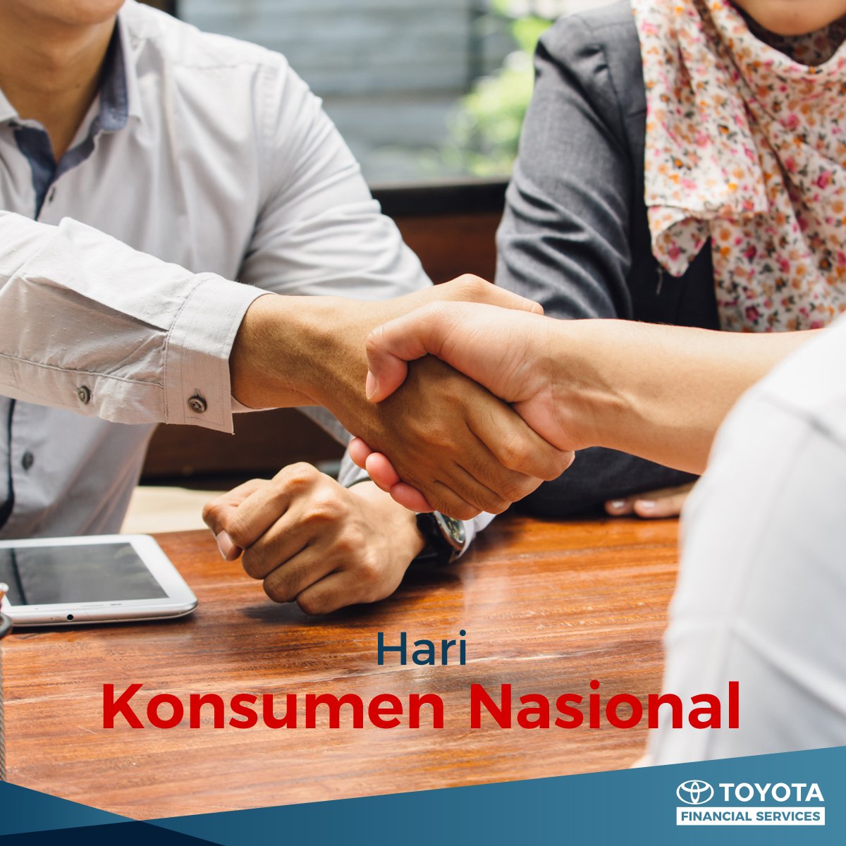 ToyotaFinanceID's tweet photo. Konsumen adalah sahabat terbaik bagi kami. Selamat Hari Konsumen Nasional. #TAFforLife #ToyotaFinance #Harkonas https://t.co/erzIYTsVGs
