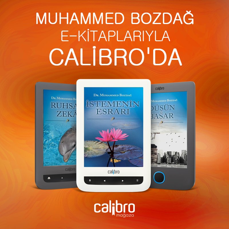 Muhammed Bozdağ e-kitaplarıyla Calibro'da store.calibro.com/yazar/muhammed…