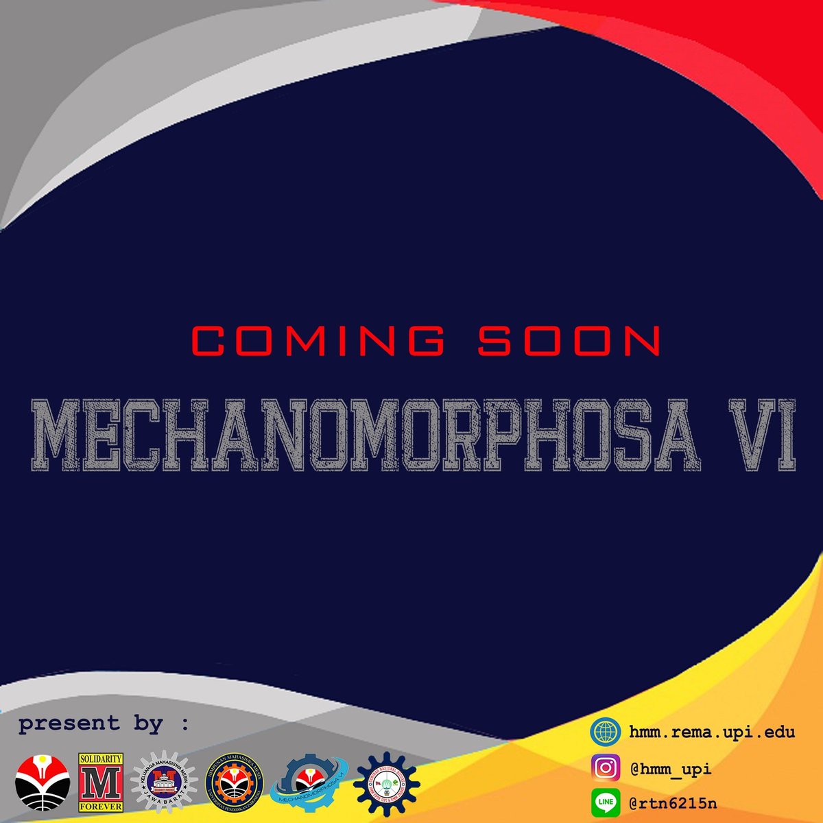 COMING SOON MECHANOMORPHOSA VI

Big event from HMM FPTK UPI!

#MECHANICALENGINEERING #SOLIDARITYFOREVER #MECHANOMORPHOSAVI #SEMNAS