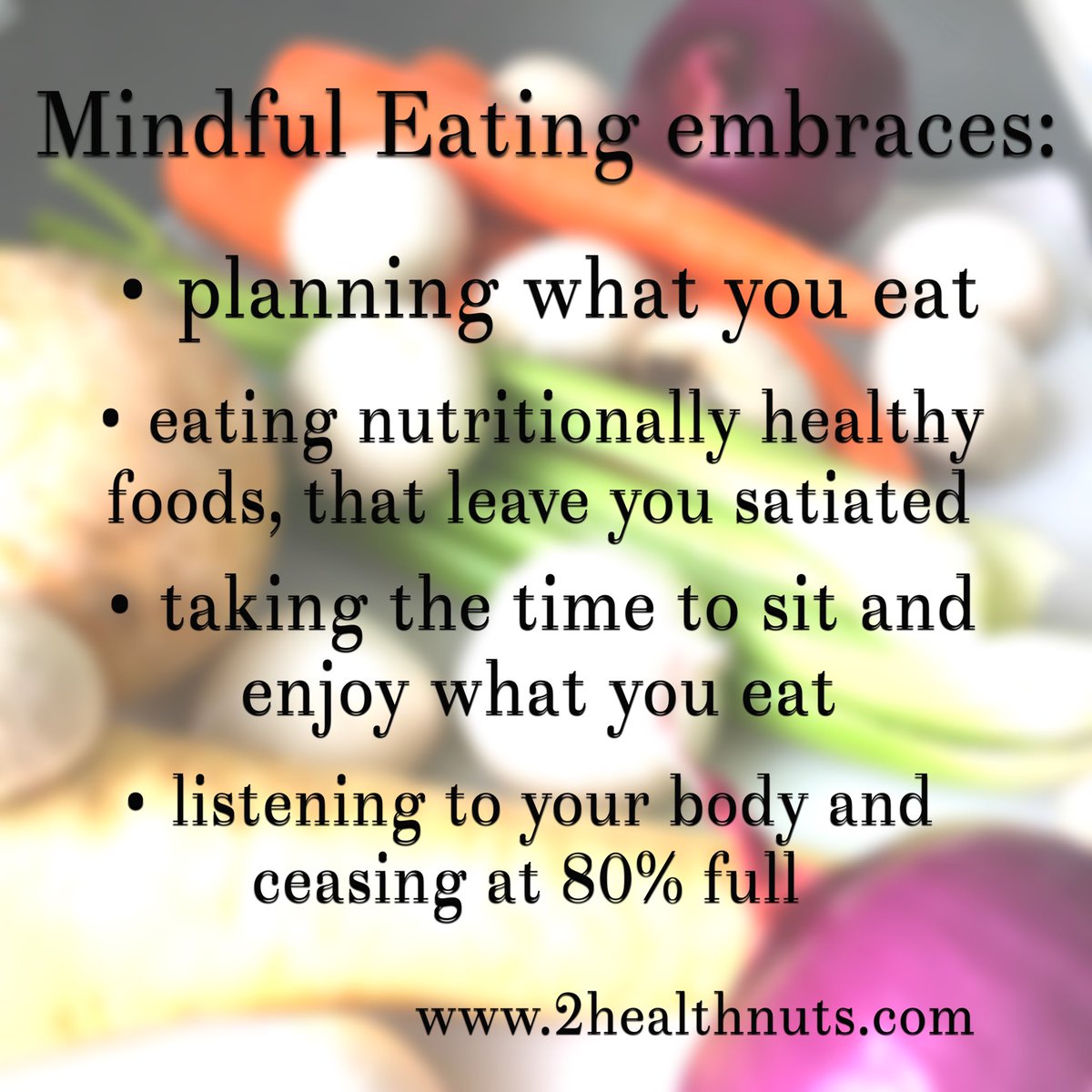 2healthnuts's tweet photo. A casual reminder never hurts - mindful eating embraces... #healthyeating #foodmindset #ThursdayThought #lovewhatyoueat https://t.co/RImu0EnouJ