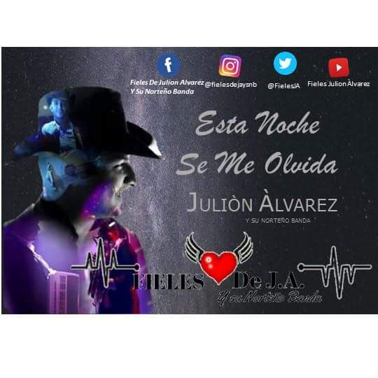 fieles_JASonora's tweet photo. #FelizJueves #Soliciten y #Escuchen 🙌🎶📻 lo más nuevo de
Julion Alvarez #Ysnb ❤
#EstaNocheSeMeOlvida !! 👏👌🎶
#FielesJulioFansDeCorazón ☺ https://t.co/XvqFCNBfj9