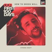 Day 094 :: <a href="/HowToDressWell/">i am toward you</a> "Strong Enuff" :: ourfirst100days.bandcamp.com