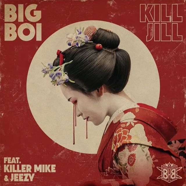 Listen to Big Boi team with Killer Mike & Jeezy on \"Kill Jill\" (also, happy birthday Mike!)  