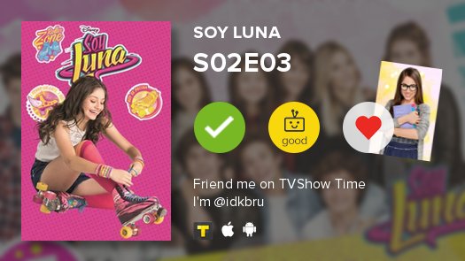 PftEAMelhorRay's tweet photo. I've just watched episode S02E03 de Soy Luna! #soyluna  https://t.co/HBNsPTeDaU by #rowchaddad via @c0nvey https://t.co/8rv1rm24QQ