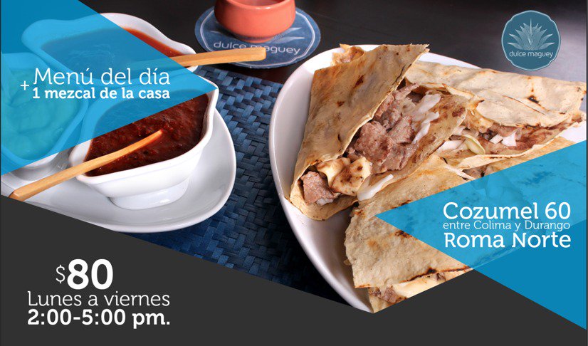 dulcemaguey's tweet photo. Comunidad, les esperamos a comer nuestro #Menúdeldía de lunes a viernes, de 2 a 5 pm. El #mezcal va por nuestra cuenta :) #mezcalove https://t.co/AC5LtJQcAB