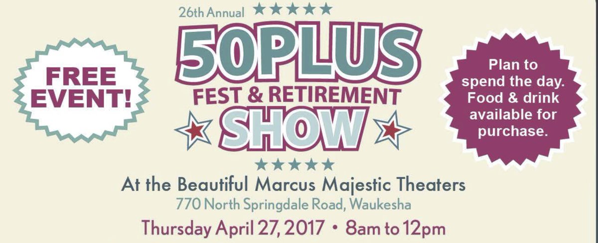 50PlusNewsMag's tweet photo. Only a week left until the 26th Annual 50 Plus Fest &amp; Retirement Show @Marcus_Theatres in Waukesha https://t.co/uYRjOujYPt