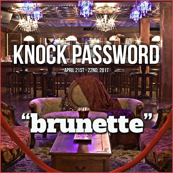 knock_hbg's tweet photo. #KnockPassword April 21st-22nd  "brunette" #Harrisburg #Speakeasy https://t.co/JAy6JygiRl