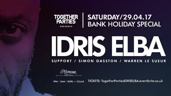 Bank Holiday Saturday 29th April we're at <a href="/MimosaJsy/">Mimosa</a> with the legend that is <a href="/idriselba/">Idris Elba</a> ! 

Tickets: …therpartiesidriselba.eventbrite.co.uk #jerseyci 🇯🇪