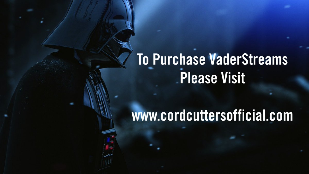 c0rdcutters's tweet photo. If you don't have #VaderStreams IPTV Service, then you're not experiencing #zerobuff or #hdstreams. Contact me to purchase your sub today! https://t.co/oWr90a0Sjj