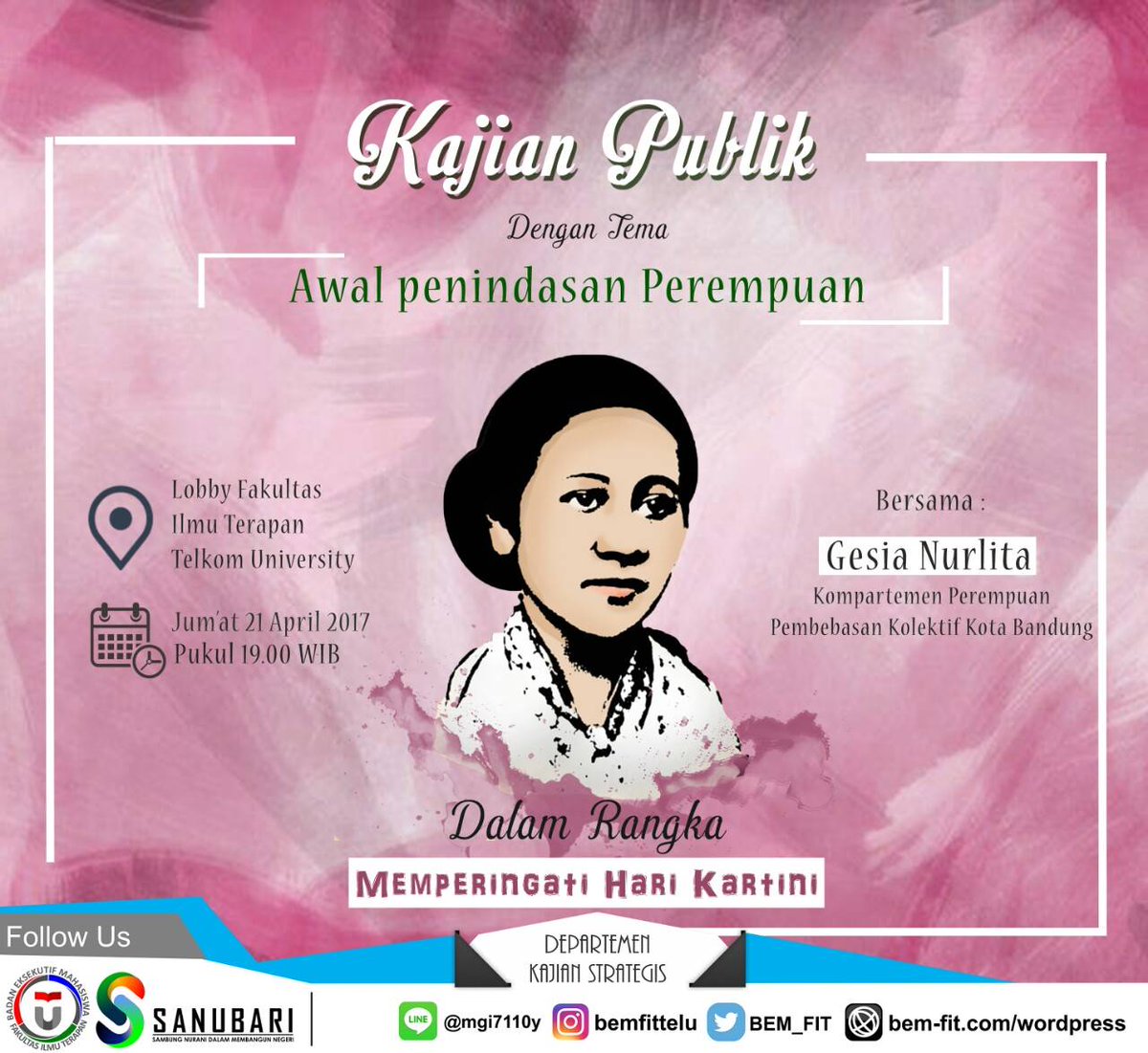 [KAJIAN HARI KARTINI ]
"Awal Penindasan Perempuan "

Hari/tanggal : Jumat,21 April 2017
waktu : 19.00-selesai
tempat : LOBBY FIT
