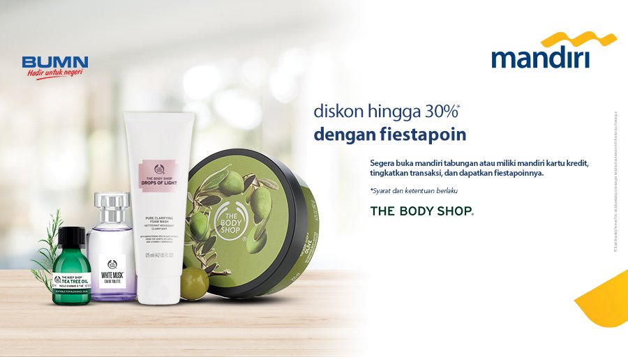 bankmandiri's tweet photo. Sahabat, ayo merawat tubuh! Dengan #fiestapoin belanja di The Body Shop hemat 30%! https://t.co/UjHncDIybZ https://t.co/5QsXMb6m8V
