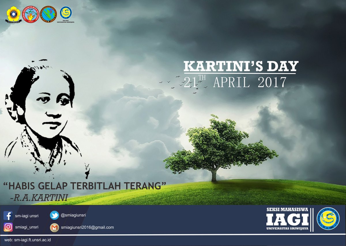 SM-IAGI UNSRI mengucapkan selamat hari kartini 21 April 2017. "Habis Gelap Terbitlah Terang"