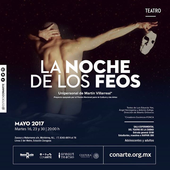 #Gaboteando #Monterrey #teatro #unipersonal #Mayo #estoesconarte #cultura #LaNocheDeLosFeos #estreno contarte.org.mx