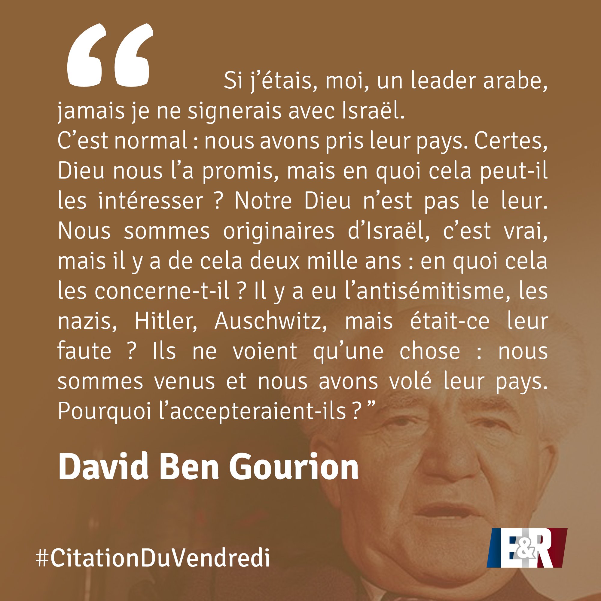 E R National La Citation Du Vendredi Avec David Ben Gourion Pourquoi L Accepteraient Ils Bonne Question Israel Palestine T Co Yxmridsaoq T Co Sm5etvpjfr Twitter