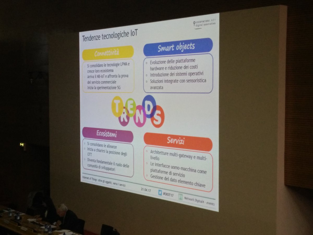 Connettività, smart objects, ecosistemi e servizi - i principali trend tecnologici nel mondo IoT #OIOT17