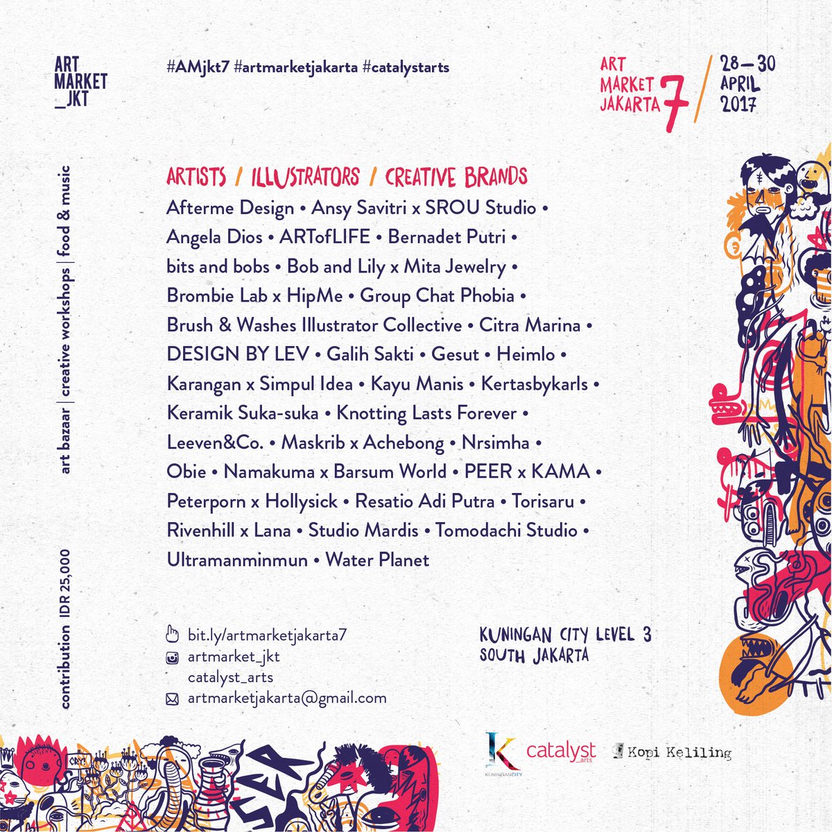 Catalystarts_id's tweet photo. Here's artist &amp; creative brand lineup for Art Market Jakarta 7. Seven more days to the event! https://t.co/5JY5Uf1Zet https://t.co/lY0dfsvdLf