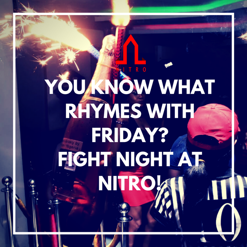 NitroLagos's tweet photo. Fight Nights at NITRO are always super lit 🔥 Clash of the bottles going down tonight! 🍾🍾 Join Us for a turnt time out! #FightNight https://t.co/9GJIFzq9ho