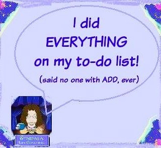 SyndalaDesigns's tweet photo. Happy Friday!
#tgifriday #fridayfunny #todolist #ADHD #adhdhumor #ADHDcoaching #addcoach #getitdone #tutor #lifecoach #lifecoaching #friyay https://t.co/wTjofiIjvA