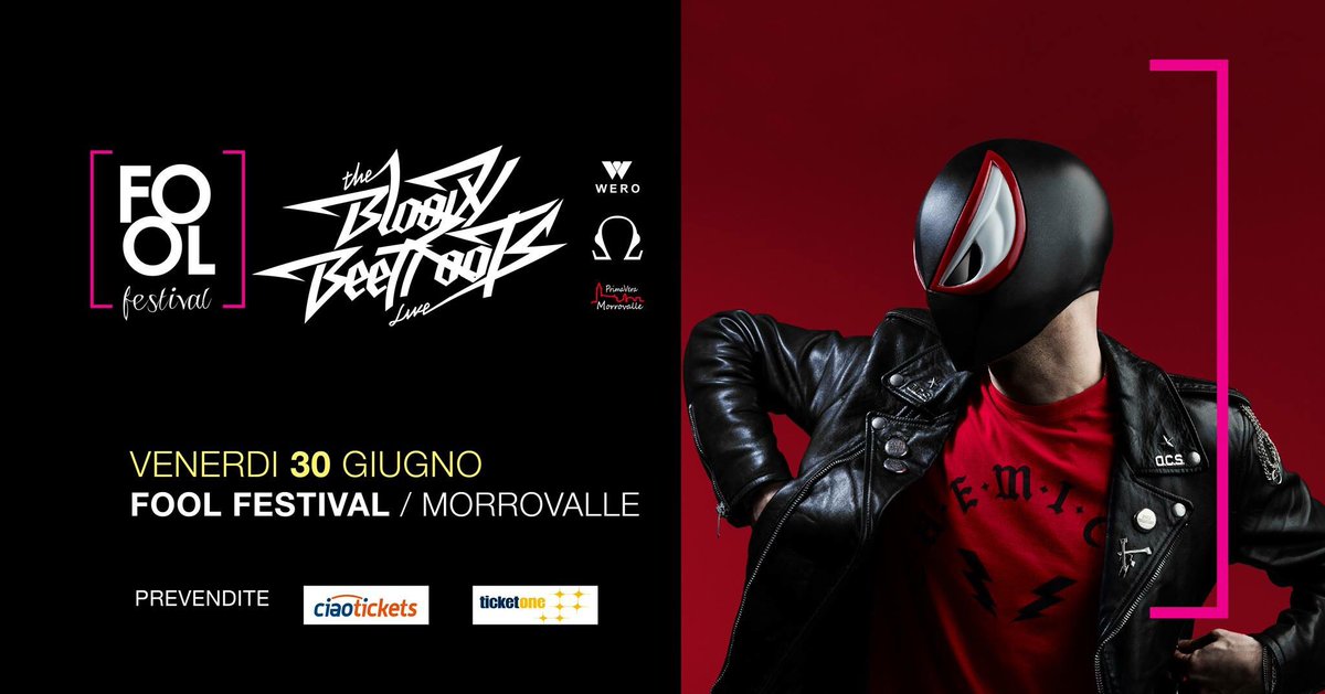 Venerdì 30 Giugno 2017 • <a href="/BloodyBeetroots/">The Bloody Beetroots</a> live <a href="/FoolFestivalMrv/">FoolFestival</a>, Morrovalle (MC) bit.ly/TBBFoolFestival