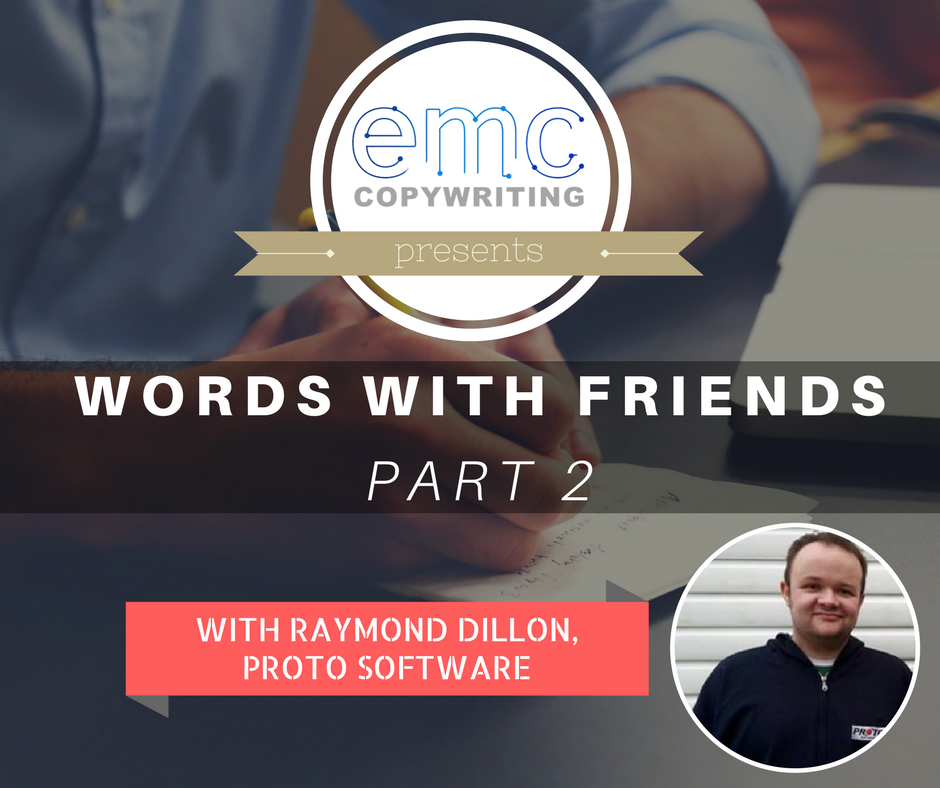 EMC_Copywriting's tweet photo. Pt 2 of #WordsWithFriends is here! Raymond Dillon of @proto_software on importance of words in #softwaredevelopment https://t.co/mAnc5oIE14 https://t.co/PDvc655WOt
