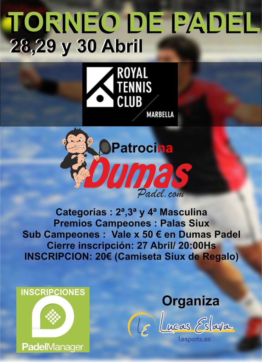 LeSportsPadel's tweet photo. Se viene otro TORNEAZO® Lesports Padel. Esta vez en @ROYALTENNIS Club Marbella ! 28, 29 y 30 de Abril !!!! Apúntate ya en @PadelManager https://t.co/mH9uuYe8CF